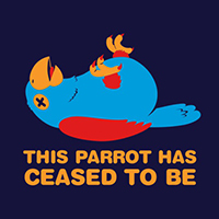 Cartoon of Monty Python's dead Parrot lying on its back with text: THIS PARROT HAS CEASED TO BE